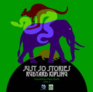 ‘Just So Stories’. Audiobook – Vol 2