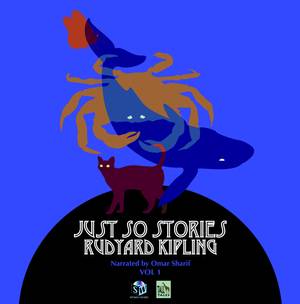 ‘Just so Stories’  Audiobook – Vol 1